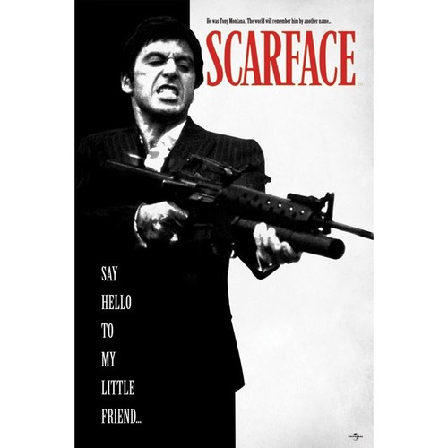 Scarface poster say hello - say,